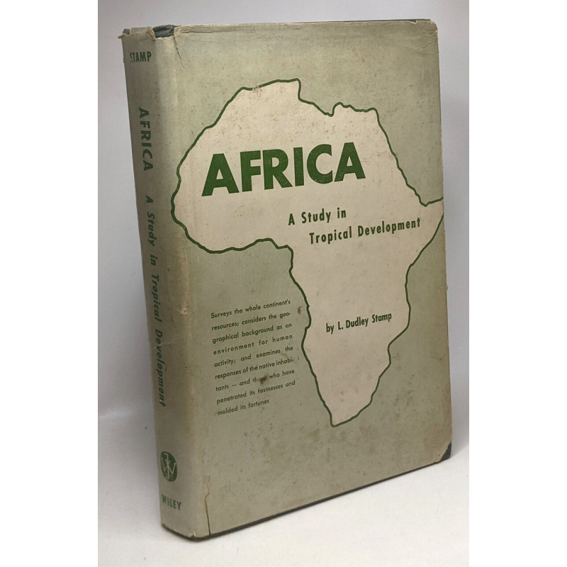 Africa - a study in Tropical Development
