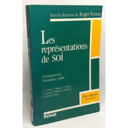 Les représentations de soi : Développements dynamiques conflits