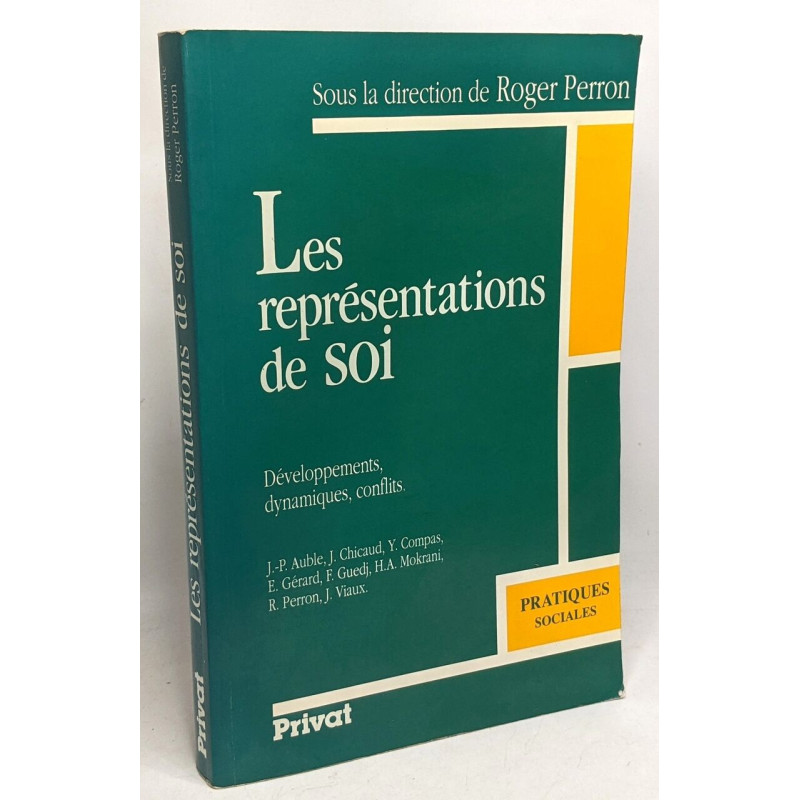Les représentations de soi : Développements dynamiques conflits
