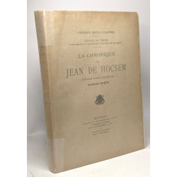 La chronique de Jean de Hocsem nouvelle édition - commission...