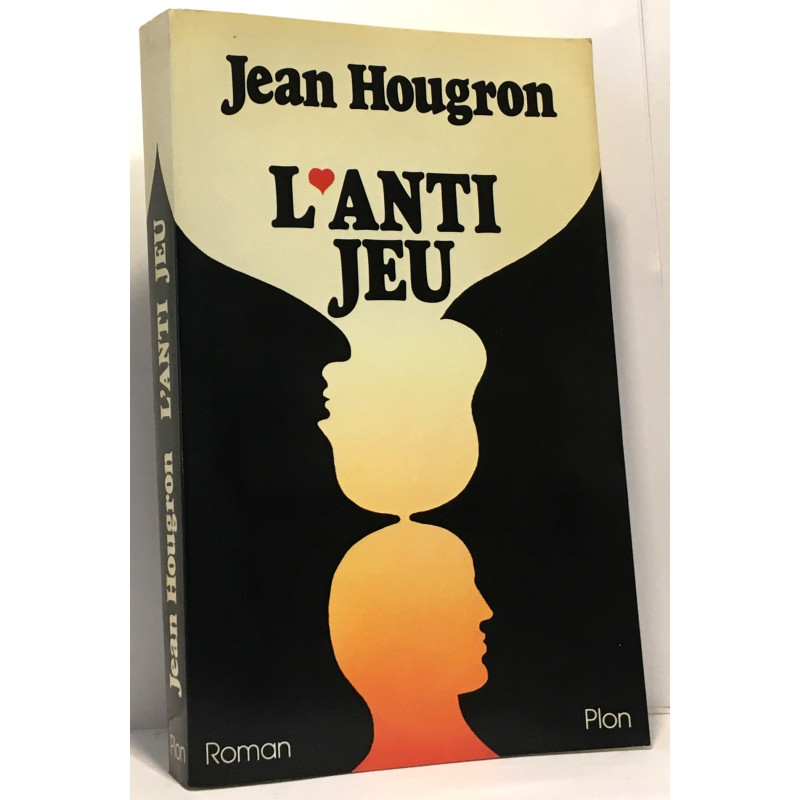 L'anti-jeu