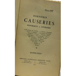 Dernières causeries - historiques et littéraires - 4e édition