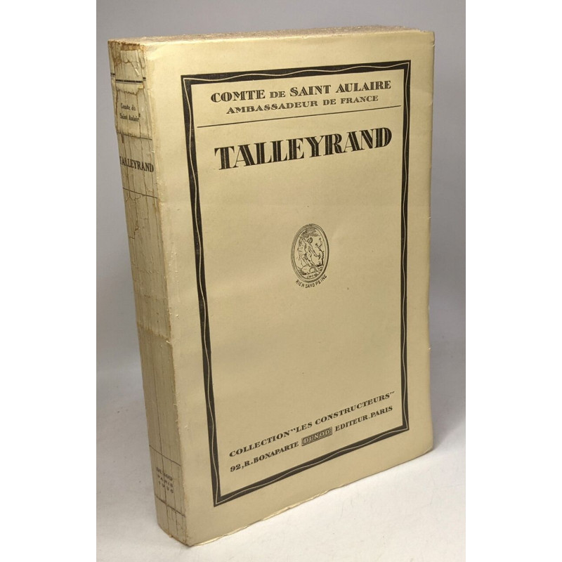 Talleyrand - Collection "les Constructeurs"