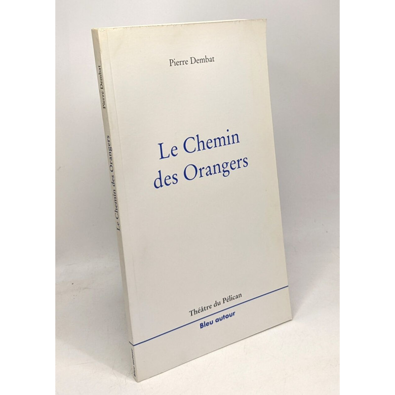 Le chemin des Orangers