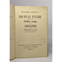 Journal intime précédé du cahier rouge et de Adolphe