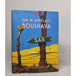 On m'appelait Boulhaya
