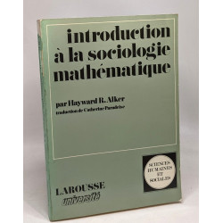 Introduction à la sociologie mathématique