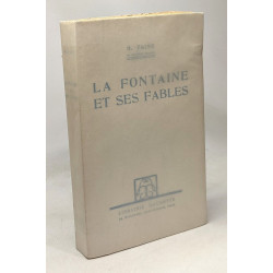 La Fontaine et ses fables