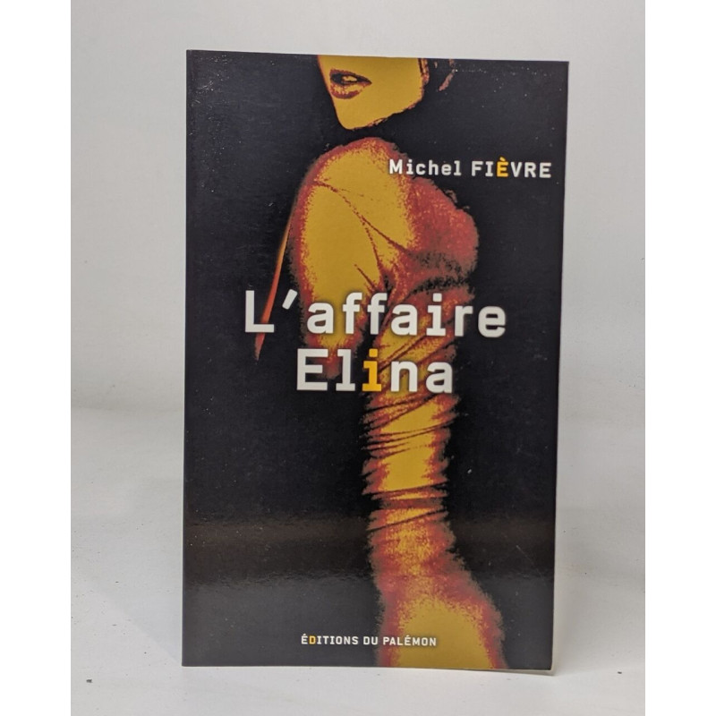L'affaire Elina
