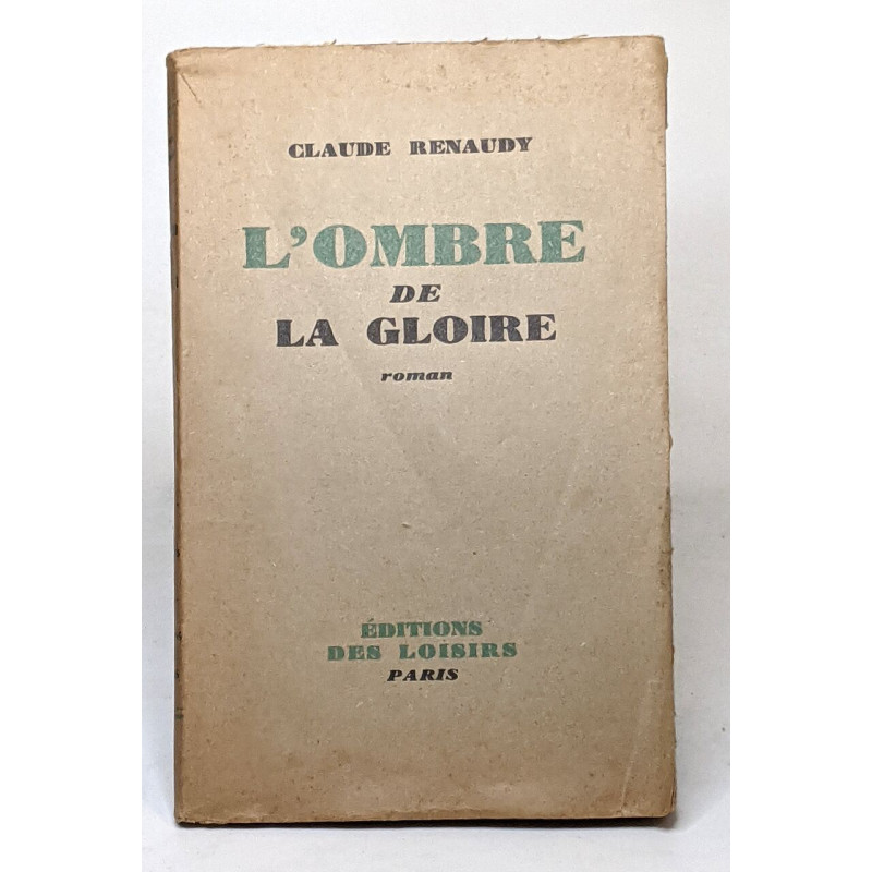 L'ombre de la gloire