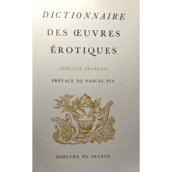 Dictionnaire des oeuvres érotiques - préface de Pascal Pia