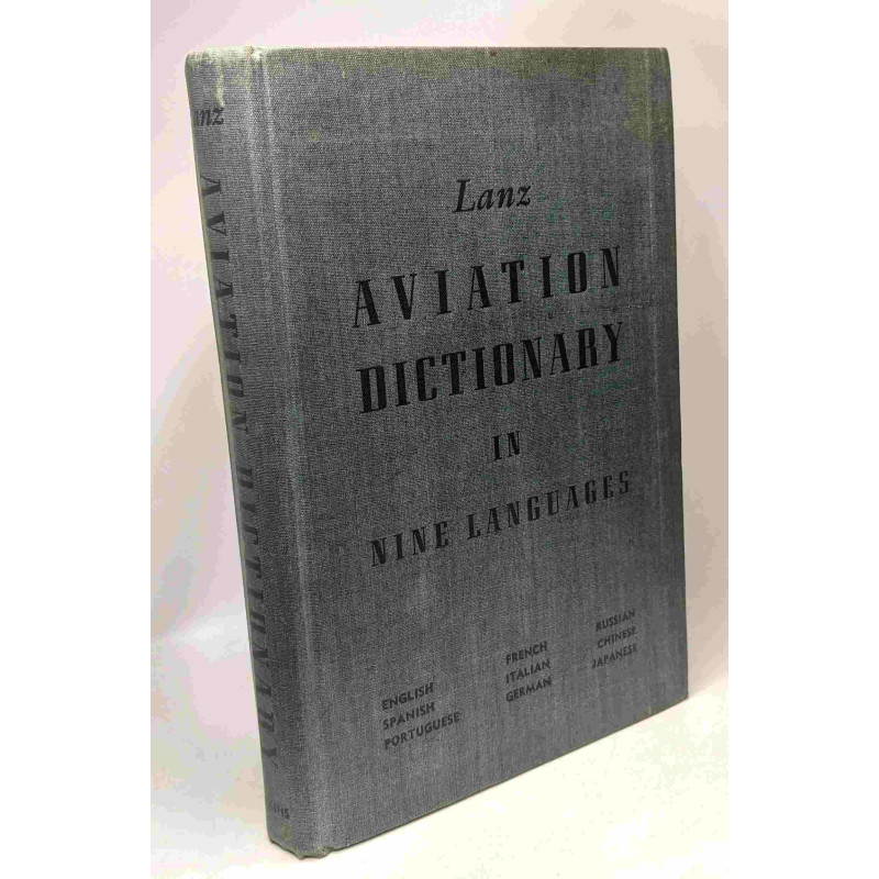 Lanz aviation dictionary in nine languages --- englis, spanish,...