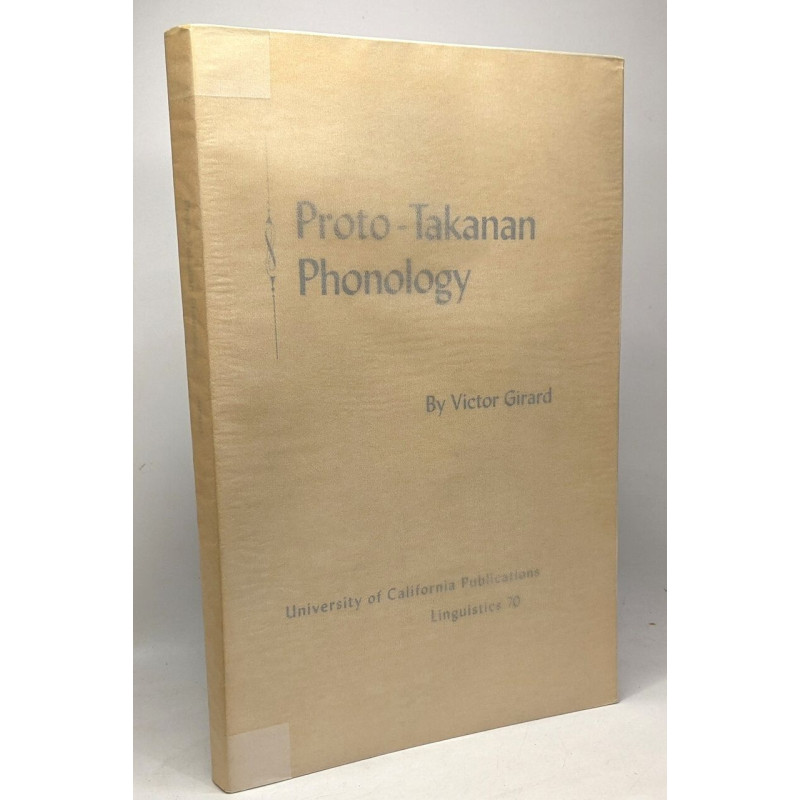 Proto-Takanan phonology (University of California publications in...