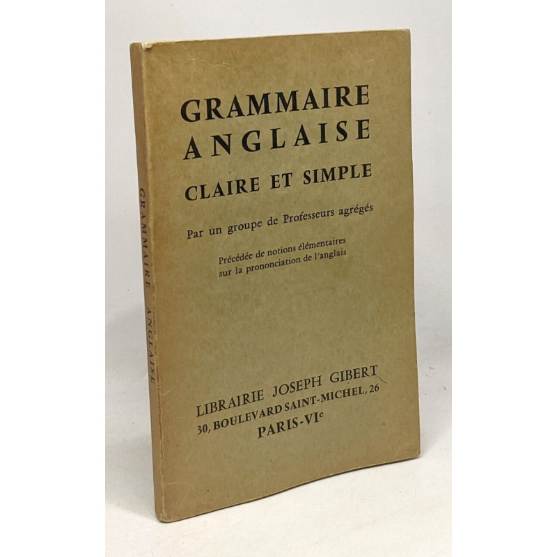 Grammaire anglaise claire et simple