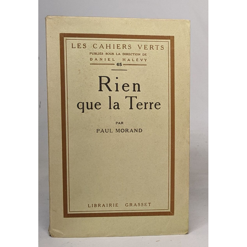 Rien que la terre