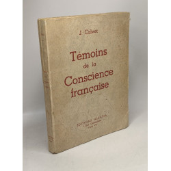 Témoins de la Conscience française