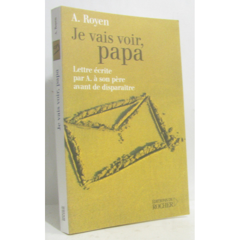 Je vais voir papa