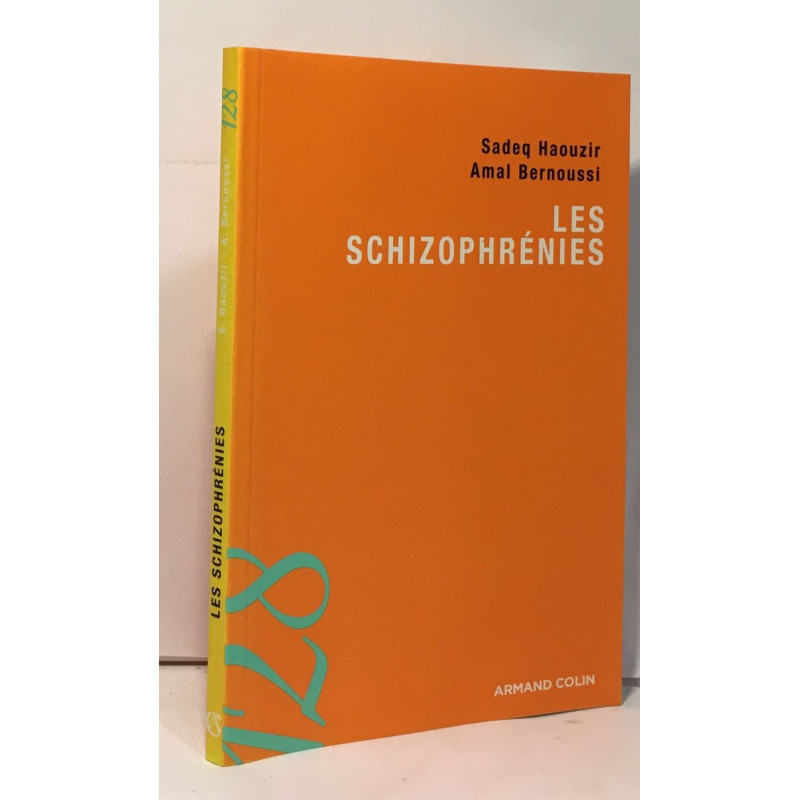 Les schizophrénies