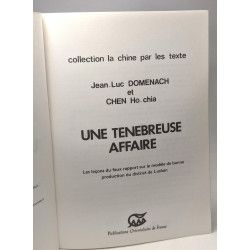 Une Ténébreuse affaire: le faux rapport de production de Lushan /...