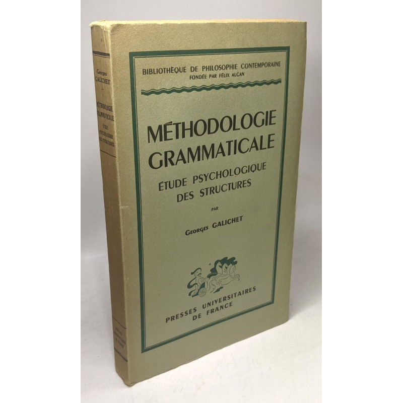 Méthodologie grammaticale - Etude psychologique des structures