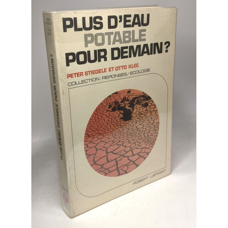 Plus d'eau potable demain