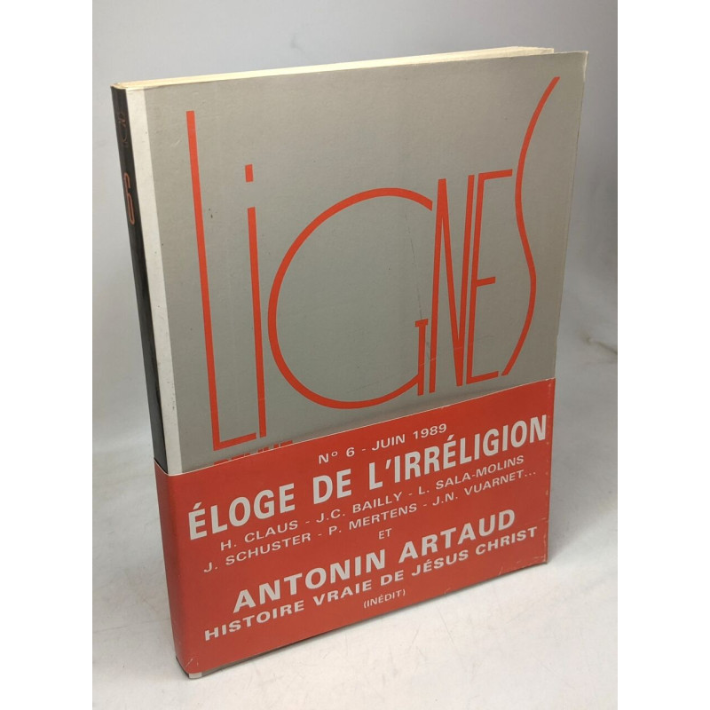 Lignes revue n°6 juin 1989 - Eloge de l'irréligion - l'histoire...