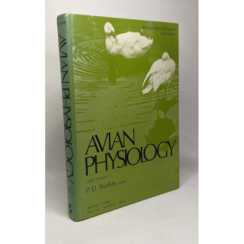 Avian physiology (Springer advanced texts in life sciences)