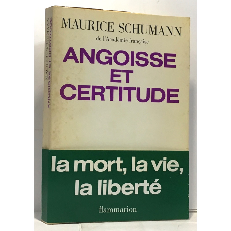 Angoisse et certitude