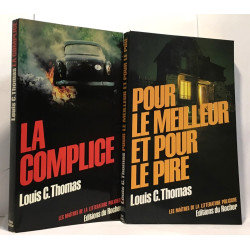 Pour le meilleur et pour le pire + La complice --- 2 livres