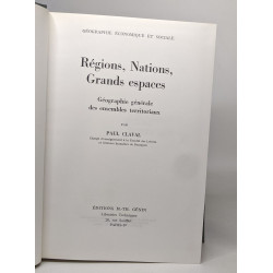 Régions Nations Grands espaces - Géographie générale des ensembles...