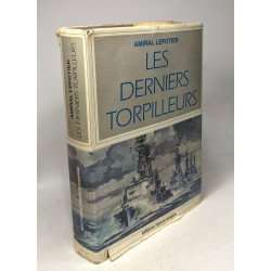 Les derniers torpilleurs