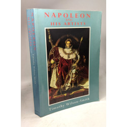 Napoleon and His Artists (Art et Architecture)