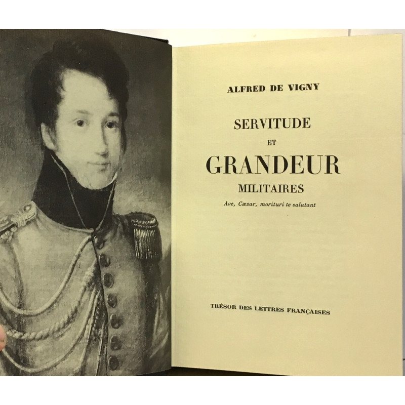 Servitude et grandeur militaires