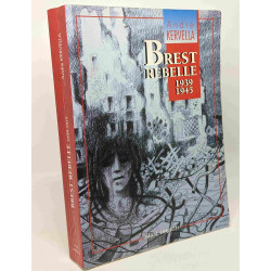 Brest rebelle 1939-1945