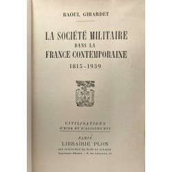 La société militaire dans la France Contemporaine 1815-1939