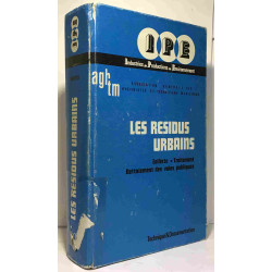 Les Résidus urbains : Travaux (Collection I.P.E. Industries...
