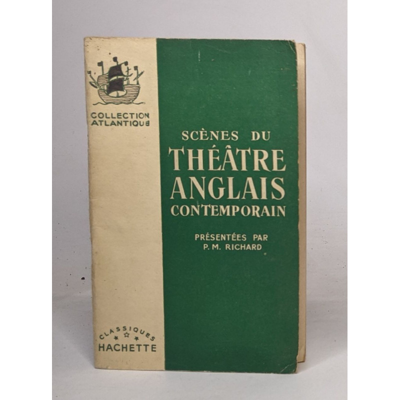 Scènes du théâtre anglais contemporain