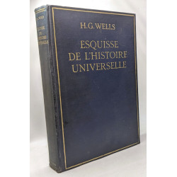 Esquisse de l'Histoire universelle - avec 39 cartes et 73 gravures