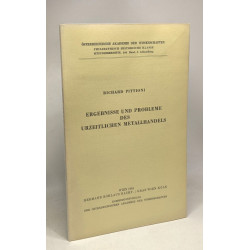 Ergebnisse und probleme des urzeitlichen metallhandels