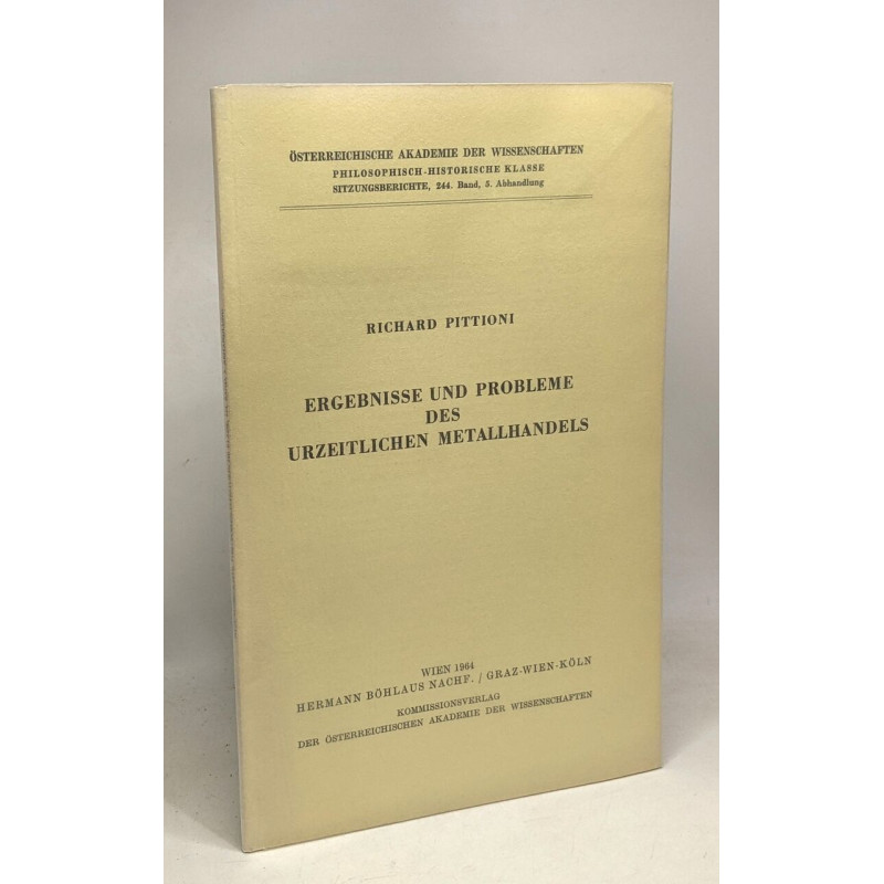 Ergebnisse und probleme des urzeitlichen metallhandels