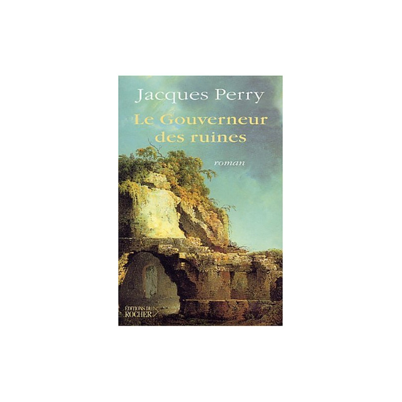 Le Gouverneur des ruines