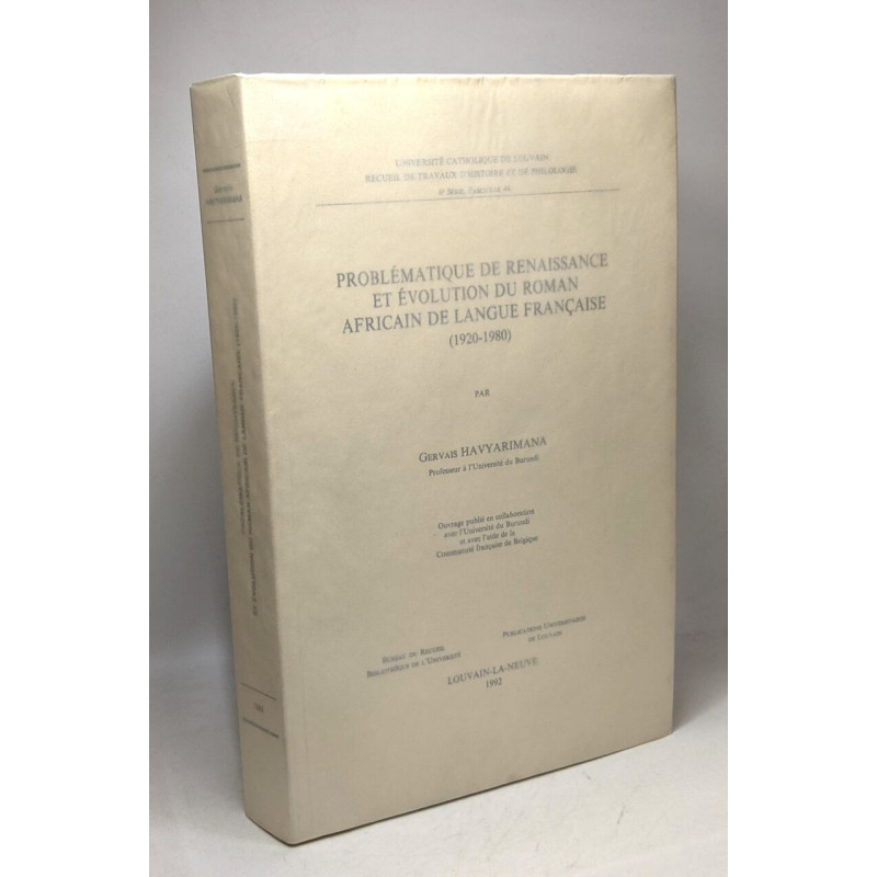 Problématique de renaissance et évolution du roman africain de...