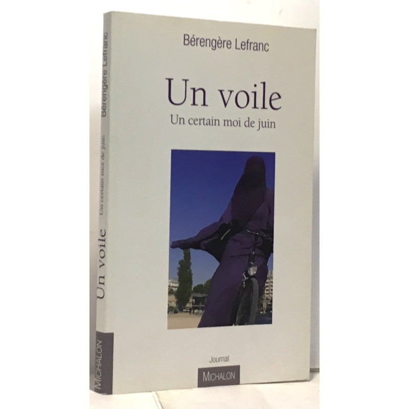 Un voile : un certain moi de juin