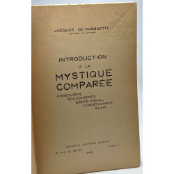 Introduction à la mystique comparée - Hindouisme Bouddhismes...