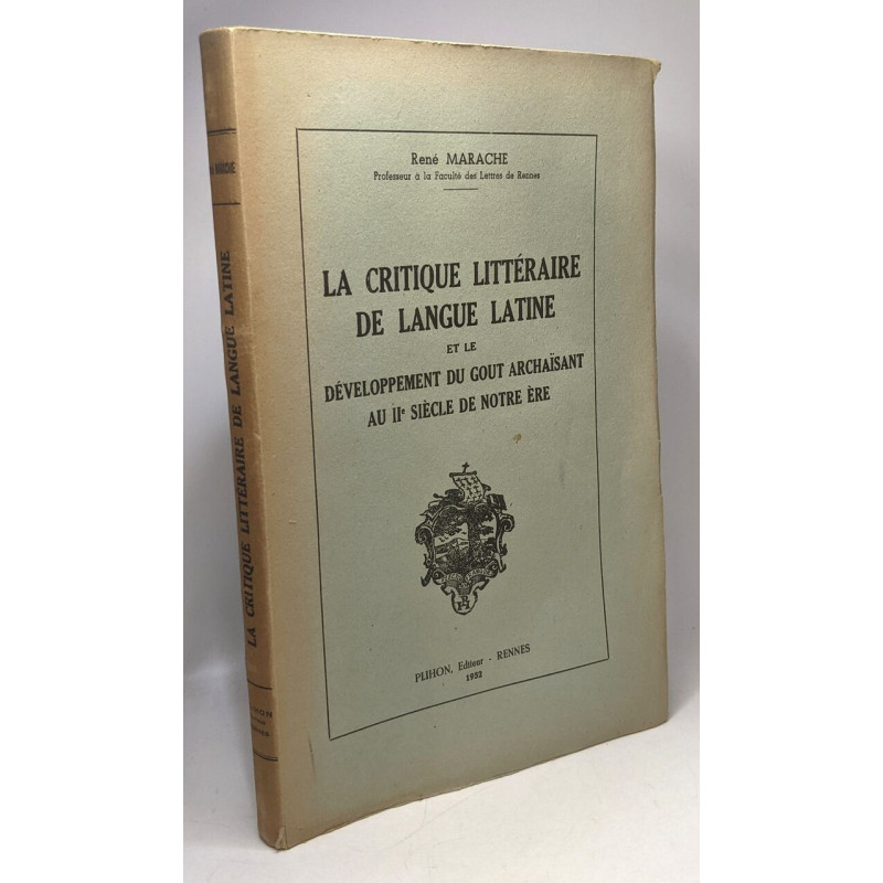 La critique littéraire de langue latine et le développement du...