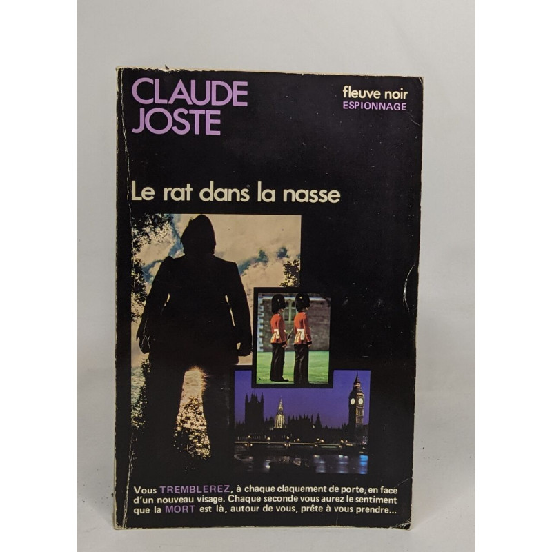 Le rat dans la nasse : Collection : Fleuve noir espionnage n° 1402