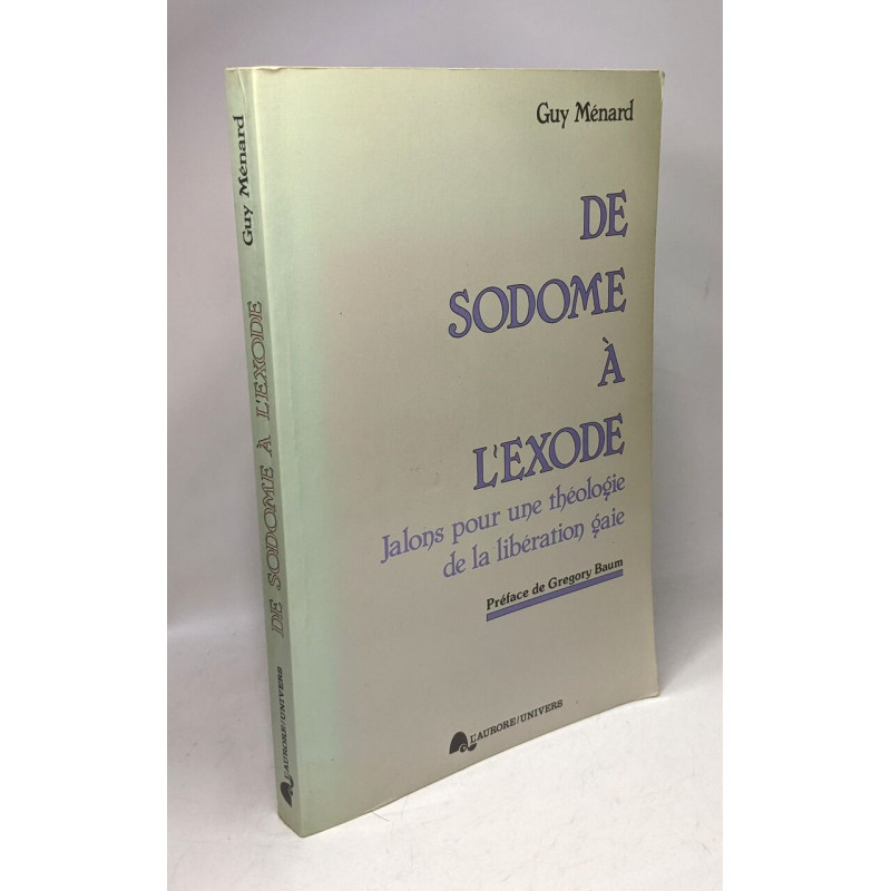 De Sodome à l'Exode: Jalons pour une théologie de la libération...