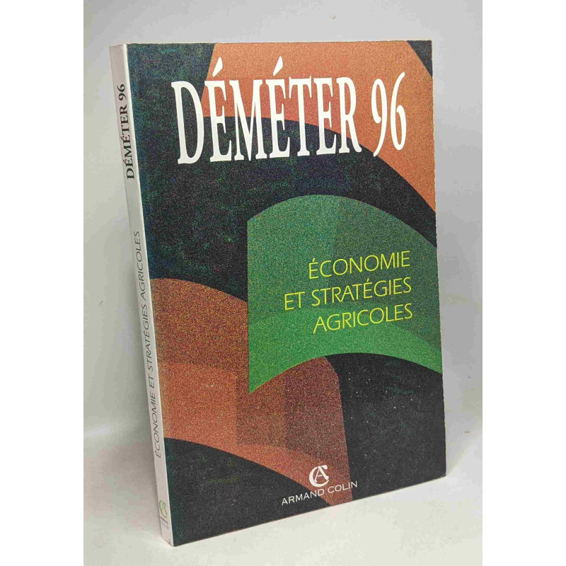 Déméter 96 - économie et stratégies agricoles