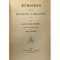 Mémoires de la Duchesse d'Abrantès - TOME II - Bonaparte intime -...