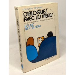 Dialogues avec les mères - la première tâche: éduquer les parents...